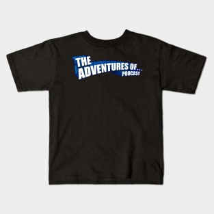 The Adventures Of... Podcast Logo Kids T-Shirt